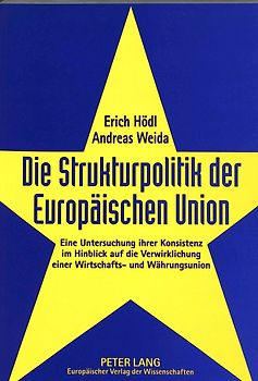 Die Strukturpolitik der Europäischen Union