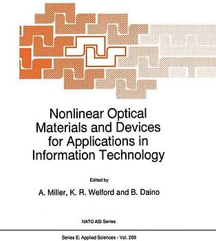 Nonlinear Optical Materials and Devices for Applications in Information Technology