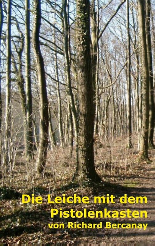 Die Leiche mit dem Pistolenkasten