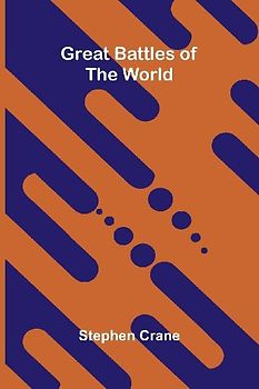 Great Battles of the World