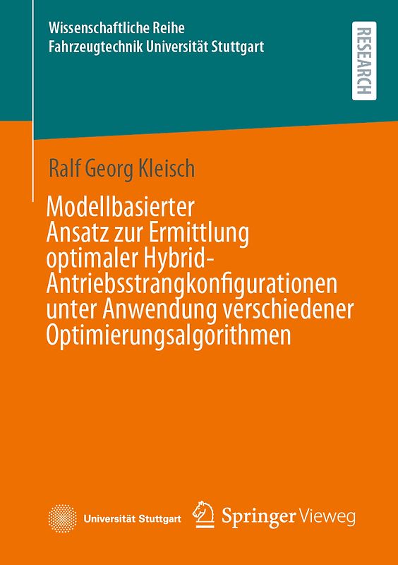 Modellbasierter Ansatz zur Ermittlung optimaler Hybrid-Antriebsstrangkonfigurationen unter Anwendung verschiedener Optimierungsalgorithmen