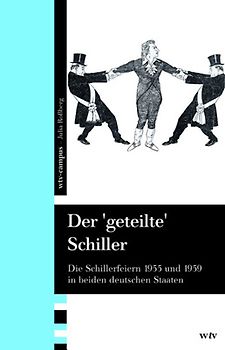 Der "geteilte Schiller"