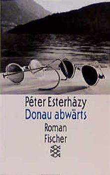 Donau abwärts. Roman
