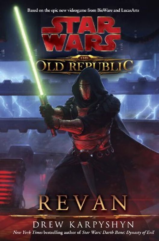 Star Wars: The Old Republic - Revan - Drew Karpyshyn