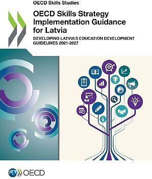 OECD Skills Strategy Implementation Guidance for Latvia