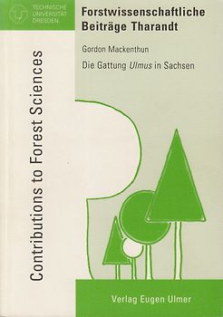 Die Gattung Ulmus in Sachsen