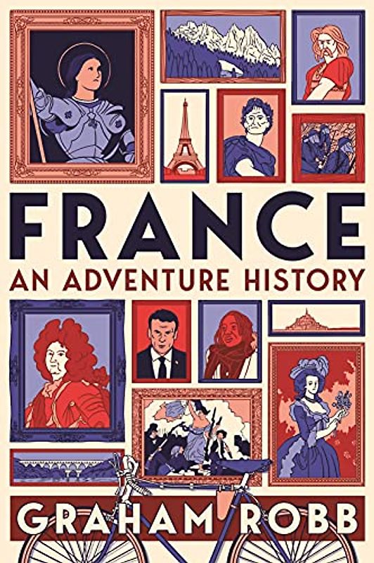France: An Adventure History