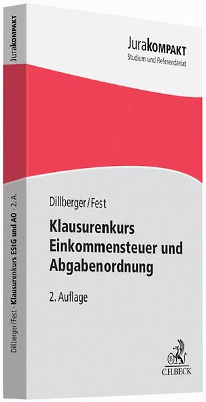 Klausurenkurs Einkommensteuer und Abgabenordnung