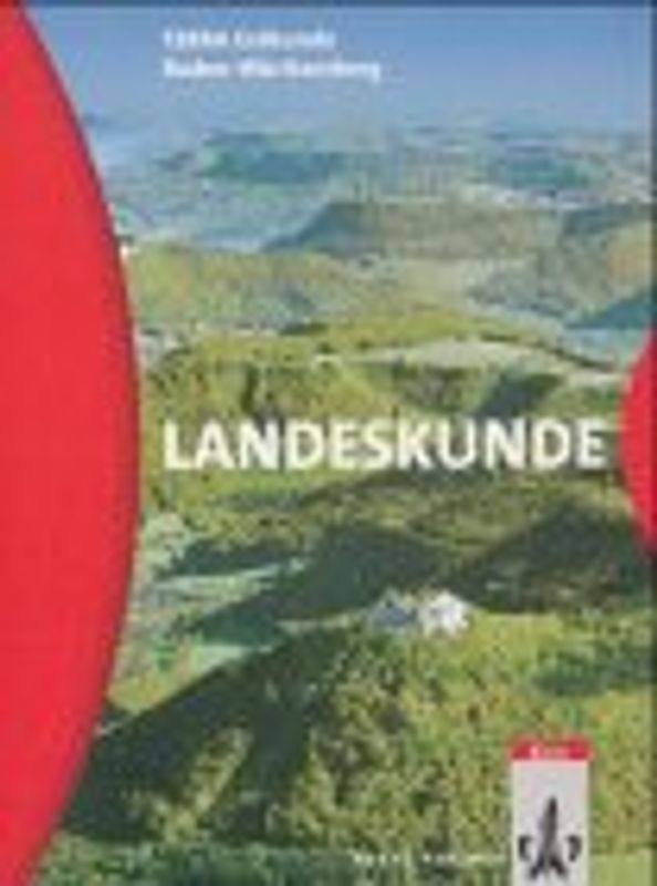 TERRA Erdkunde für Baden-Württemberg / Arbeitsheft 5. Schuljahr. Landeskundliche Einführung mit Arbeitsaufgaben für die Sekundarstufe I