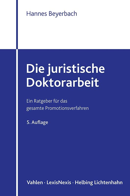 Die juristische Doktorarbeit