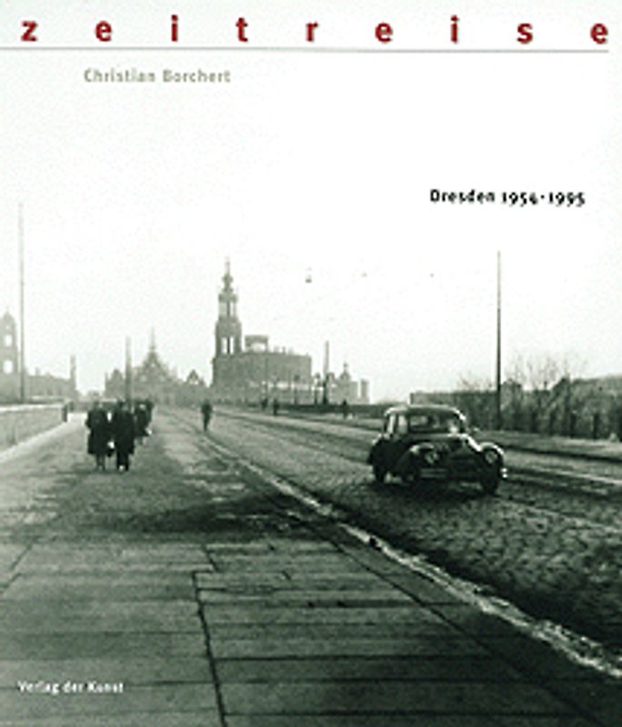 Zeitreise. Ausstellung im Stadtmuseum Dresden