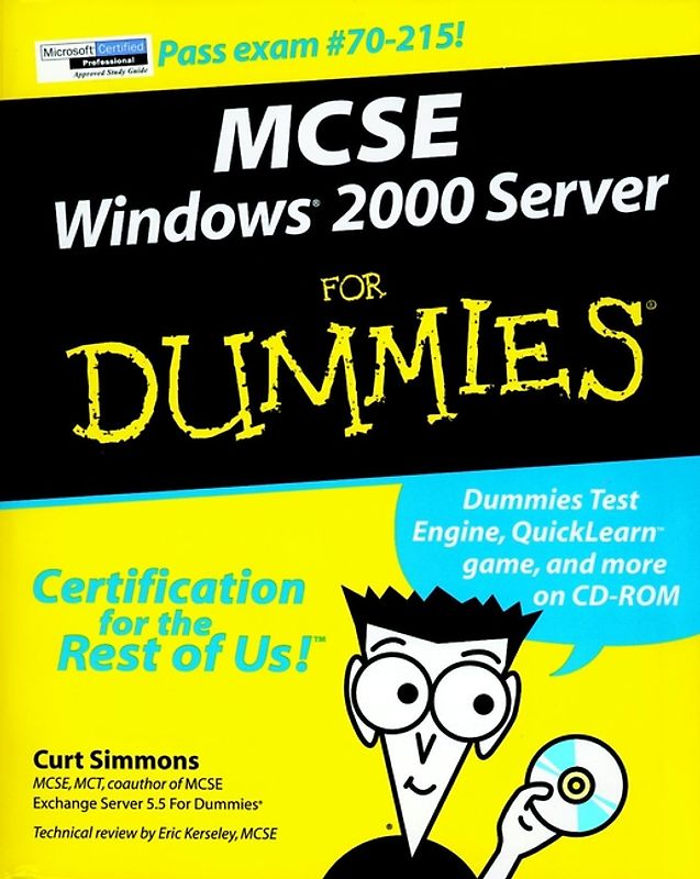 MCSE Windows 2000 Server For Dummies