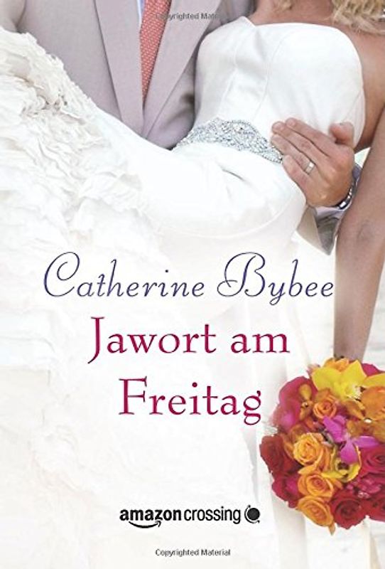 Jawort am Freitag