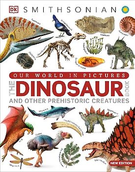 Our World in Pictures the Dinosaur Book