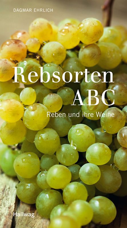 Rebsorten ABC