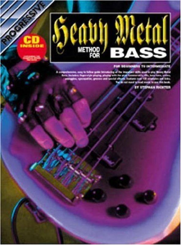 Heavy Metal Bass Guitar Bk/CD: For Beginners to Intermediate (Progressive) - Richter, Stephan