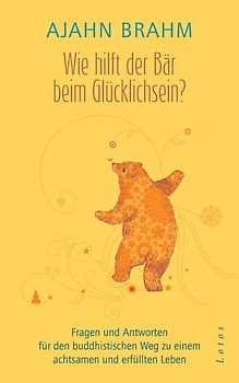 Wie hilft der Bär beim Glücklichsein?