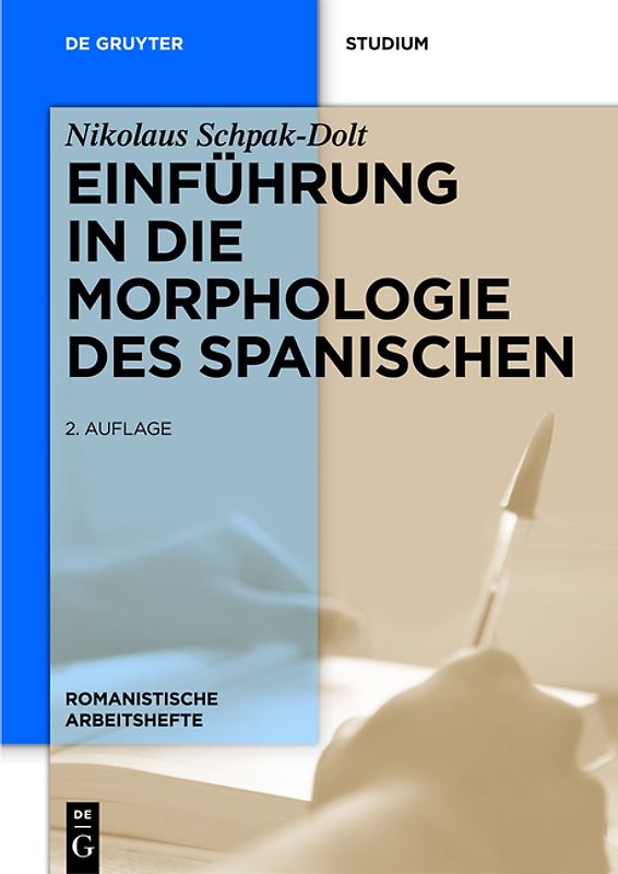 Einführung in die Morphologie des Spanischen
