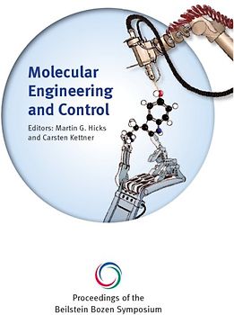 Proceedings of the Beilstein Bozen Symposium on Molecular Engineering and Control