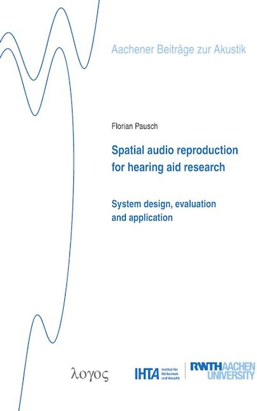 Spatial audio reproduction for hearing aid research: