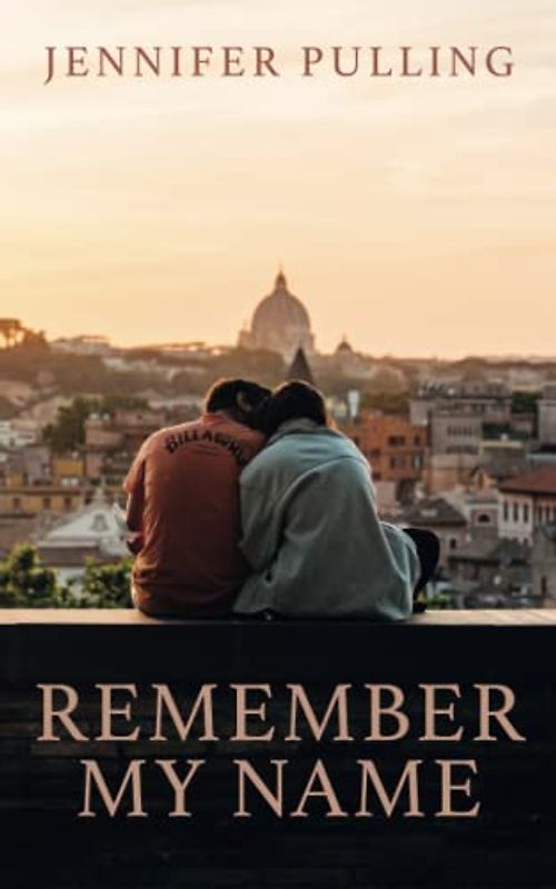 Remember My Name (If You Loved Me Remember My Name)