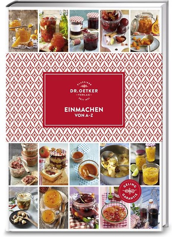 Einmachen von A-Z