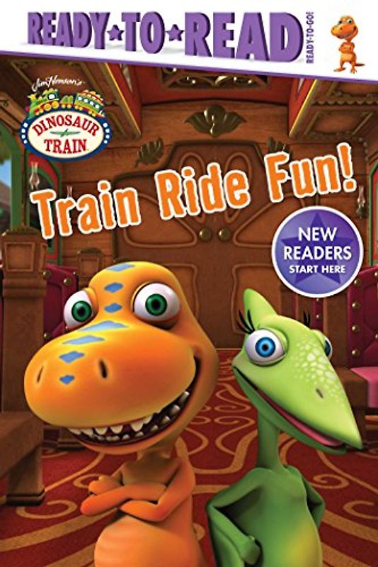 Train Ride Fun!: Ready-to-Read Ready-to-Go! (Dinosaur Train)