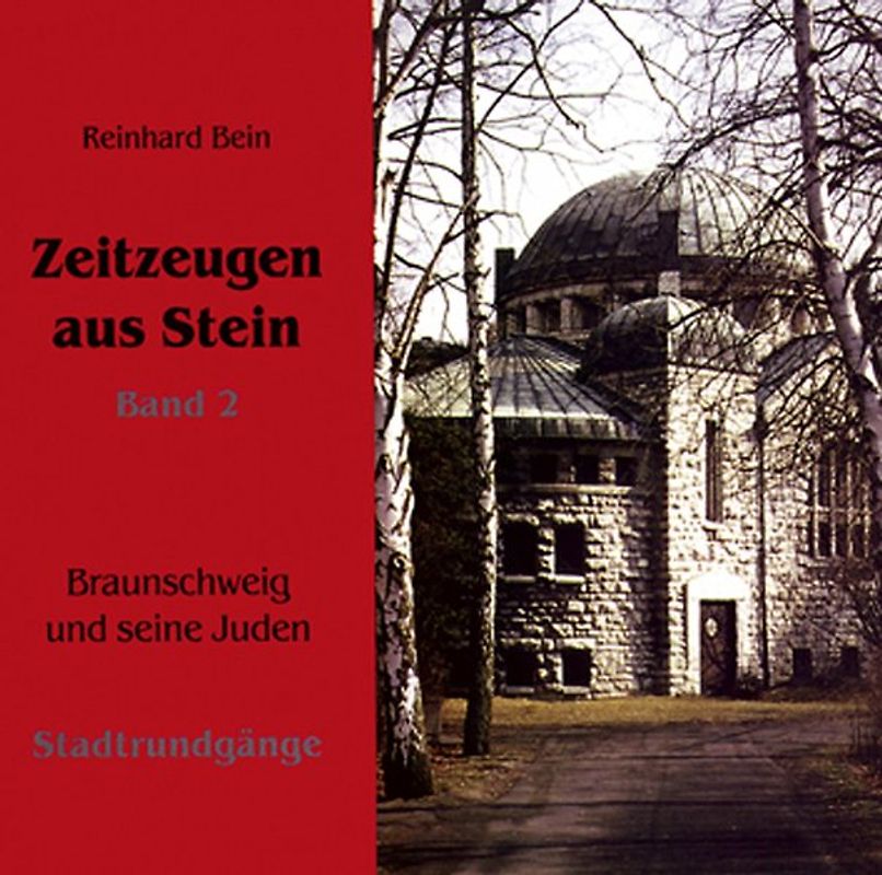 Zeitzeugen aus Stein. Band 2
