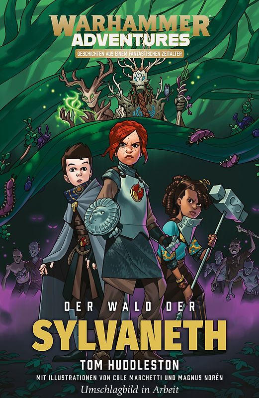 Die Acht Reiche 03 - Der Wald der Sylvaneth