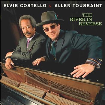 Elvis & Toussaint,Allen Costello - The River in Reverse