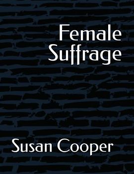 Female Suffrage
