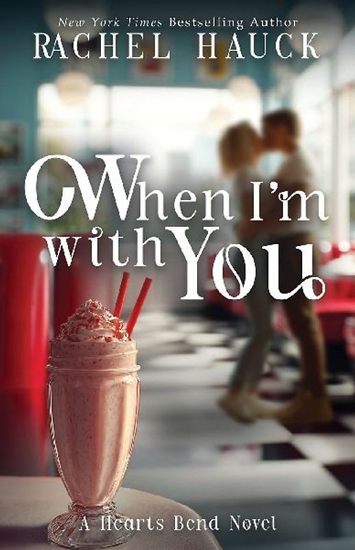 When I'm With You
