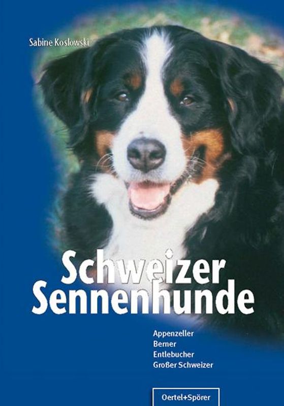 Schweizer Sennenhunde