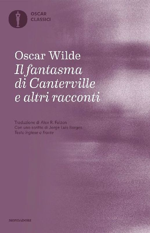 Il fantasma di Canterville e altri racconti. Testo inglese a fronte