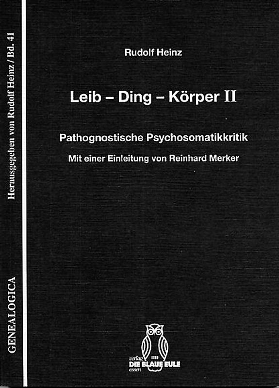 Leib - Ding - Körper II