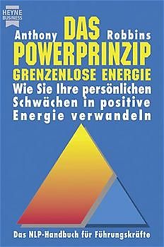 Das Powerprinzip - Grenzenlose Energie
