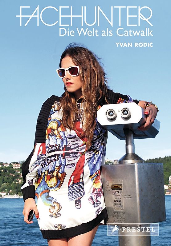 Facehunter - Die Welt als Catwalk