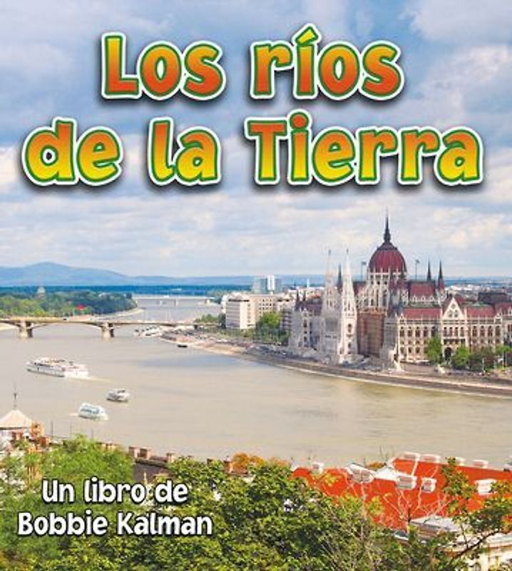 Los Ríos de la Tierra (Earth's Rivers)