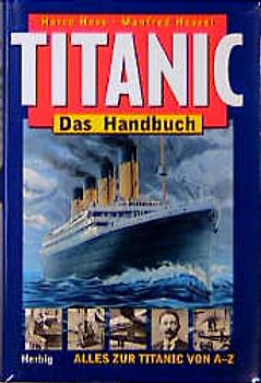 Titanic. Ein Handbuch