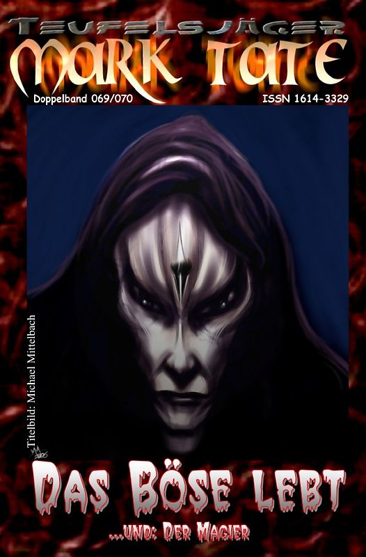 TEUFELSJÄGER MARK TATE / TEUFELSJÄGER Mark Tate 069-070: Das Böse lebt