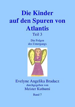 Die Kinder auf den Spuren von Atlantis Teil 3