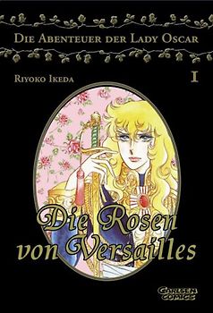 Die Rosen von Versailles / Die Abenteuer von Lady Oscar