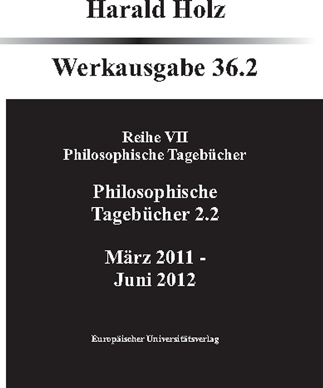 Philosophische Tagebücher 36.1 und 36.2 (Zwei Bände)