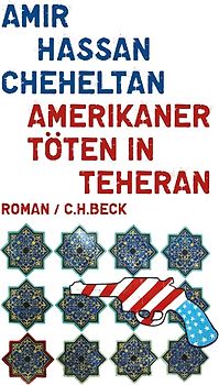 Amerikaner töten in Teheran