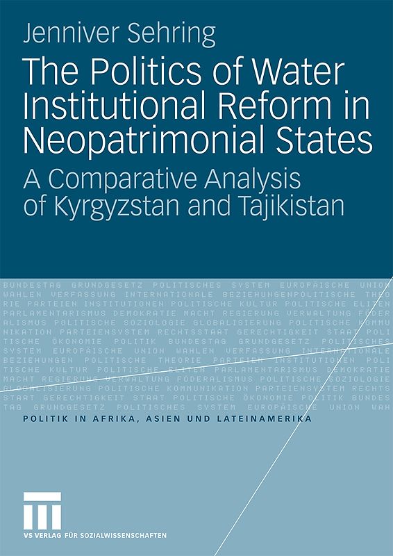 The Politics of Water Institutional Reform in Neo-Patrimonial States