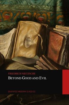 Beyond Good and Evil