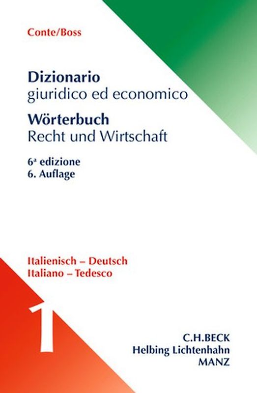 Fachwörterbuch Recht und Wirtschaft Teil 1: Italienisch-Deutsch