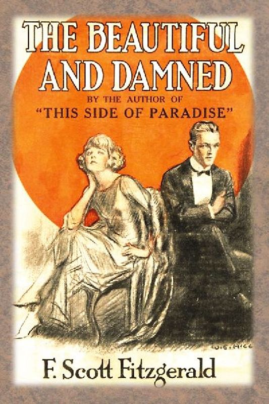 The Beautiful and Damned