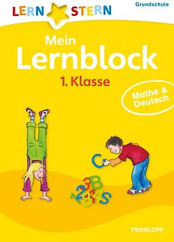 Mein Lernblock 1. Klasse. Mathe & Deutsch