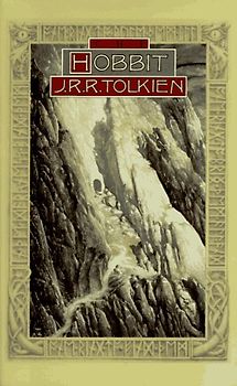 The Hobbit - J. R. R. Tolkien